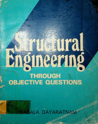 Structural Engineering: THROUGH OBJECTIVE QUESTIONS