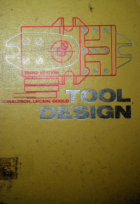 TOOL DESIGN, THIRD EDITION