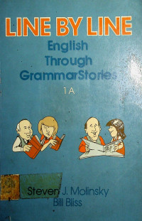 LINE BY LINE English Through GrammarStories 1A