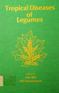 Tropical Diseases of Legumes