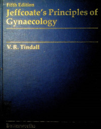 Jeffcoate's Principles of Gynaecology Fifth Edition