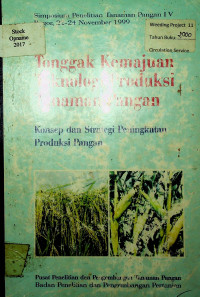 Tonggak Kemajuan Teknologi Produksi Tanaman Pangan: Konsep dan Strategi Peningkatan Produksi Pangan