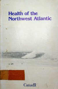 Health of the Northwest Atlantic