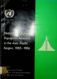 Directory of Current Population Research in the Asia - Pacific Region, 1985 - 1986