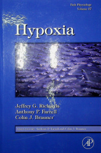 Hypoxia (Fish Physiology, Volume 27)