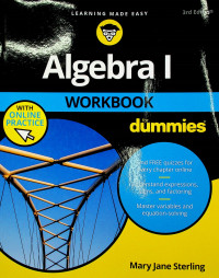 Algebra I WORKBOOK for dummies, 3rd Edition WITH ONLINE PRACTICE