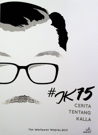 #JK75 CERITA TENTANG KALLA