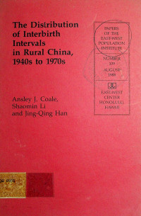 The Distribution of Interbirth Intervals in Rural China, 1940s to 1970s