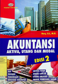 AKUNTANSI: AKTIVA, UTANG DAN MODAL EDISI 2