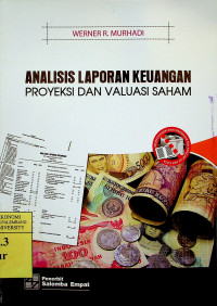 ANALISIS LAPORAN KEUANGAN: PROYEKSI DAN VALUASI SAHAM