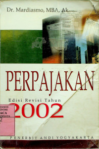 PERPAJAKAN Edisi Revisi 2002