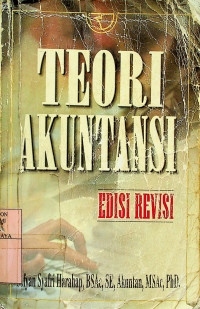 TEORI AKUNTANSI, EDISI REVISI