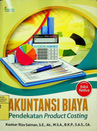 AKUNTANSI BIAYA : Pendekatan Product Costing