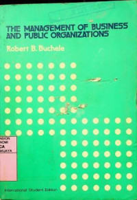 THE MANAGEMENT OF BUSINESS AND PUBLIC ORGANIZATIONS