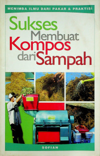 Sukses Membuat Kompos dari Sampah