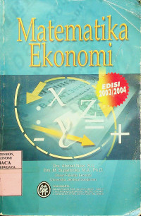 Matematika Ekonomi EDISI 2003/2004