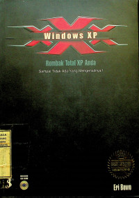 WINDOWS XP XXX; Rombak total XP ANDA Sampai Tak Ada yang Mengenalinya !