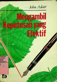 Mengambil Keputusan yang Efektif