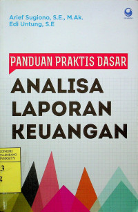 PANDUAN PRAKTIS DASAR: ANALISA LAPORAN KEUANGAN