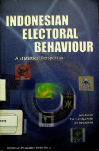 INDONESIAN ELECTORAL BEHAVIOUR; A Statistical Perspective