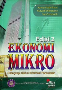 EKONOMI MIKRO; Dilengkapi Sistim Informasi Permintaan, Edisi 2