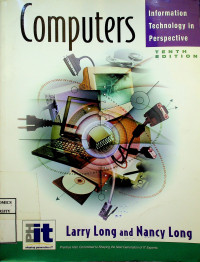 Computers Information Technology in Perspective, TENTH EDITION