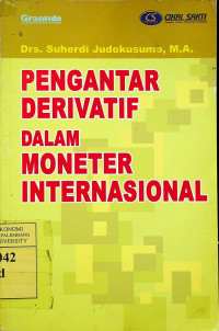 PENGANTAR DERIVATIF DALAM MONETER INTERNASIONAL