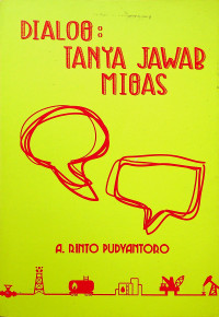 DIALOG : TANYA JAWAB MIGAS