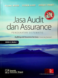 Jasa Audit dan Assurance : PENDEKATAN SISTEMATIS, EDISI 8 BUKU 1