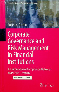 Corporate Governance and Risk Management in Financial Institutions: An International Comparison Between Bazil and Germany