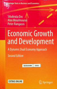 Economic Growth and Development: A Dynamic Dual Economy Approach, Second Edition