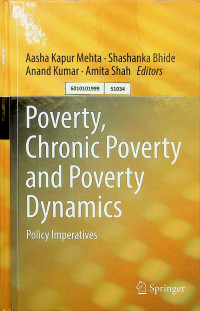 Poverty, Chronic Poverty and Poverty Dynamics: Policy Imperatives