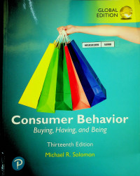 Consumer Behavior: Buying, Having, and Being Thirteenth Edition