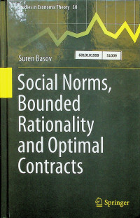 Social Norms, Bounded Rationality and Optimal Contracts