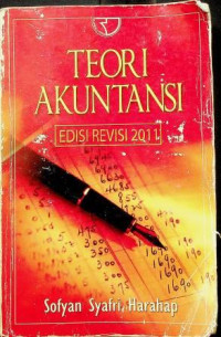 TEORI AKUNTANSI, EDISI REVISI 2011