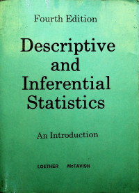 Descriptive and Inferential Statistics : An Introduction, Fourth Edition