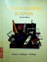 UNDERSTANDING BUSINESS, Fourth Edition