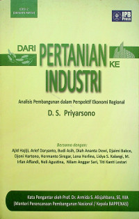 DARI PERTANIAN KE INDUSTRI : Analisis Pembangunan dalam Perspektif Ekonomi Regional