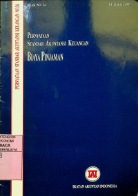 PERNYATAAN STANDAR AKUNTANSI KEUANGAN : BIAYA PINJAMAN