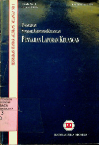 PERNYATAAN STANDAR AKUNTANSI KEUANGAN : PENYAJIAN LAPORAN KEUANGAN