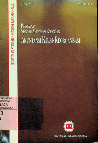 PERNYATAAN STANDAR AKUNTANSI KEUANGAN : AKUNTANSI KUASI - REORGANISASI