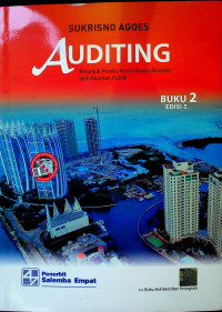 AUDITING: Petunjuk Praktis Pemeriksaan Akuntansi oleh Akutan Publik, BUKU 2, EDISI 5