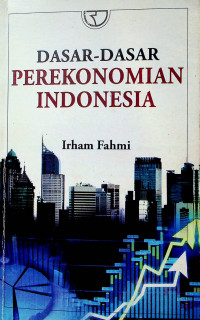 DASAR PEREKONOMIAN INDONESIA