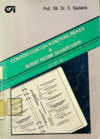CONTOH-CONTOH KONTRAK, REKES & SURAT RESMI SEHARI-HARI JILID 2