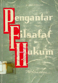 Pengantar Filsafat Hukum