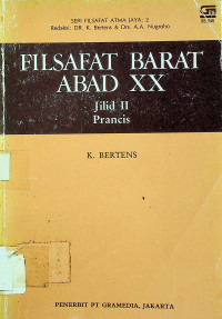 FILSAFAT BARAT ABAD XX, Jilid II Prancis