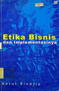 Etika Bisnis dan Implementasinya