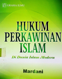 HUKUM PERKAWINAN ISLAM Di Dunia Islam Modern