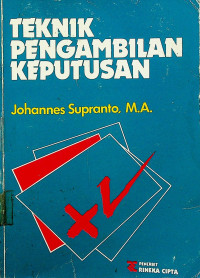 TEKNIK PENGAMBILAN KEPUTUSAN