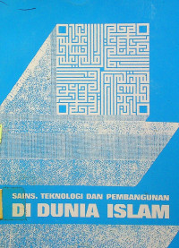 SAINS.TEKNOLOGI DAN PENBANGUNAN DI DUNIA ISLAM